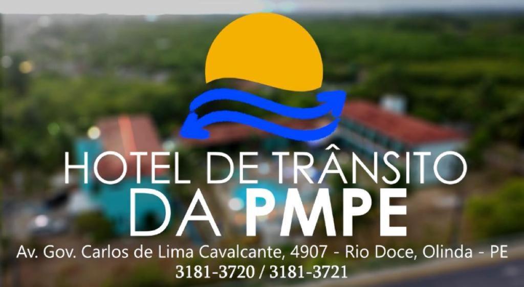 ein Plakat für ein Hotel de tranzico da pune in der Unterkunft Hotel de Trânsito da PM-PE in Olinda