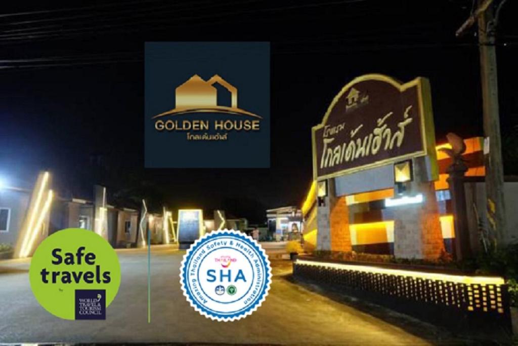a sign for a golden house and a sign for a restaurant at Golden House Hotel Sakaeo in Sa Kaeo