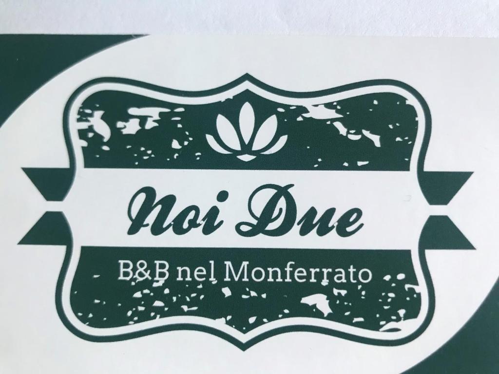 Noi Due - Bed & Breakfast nel Monferrato