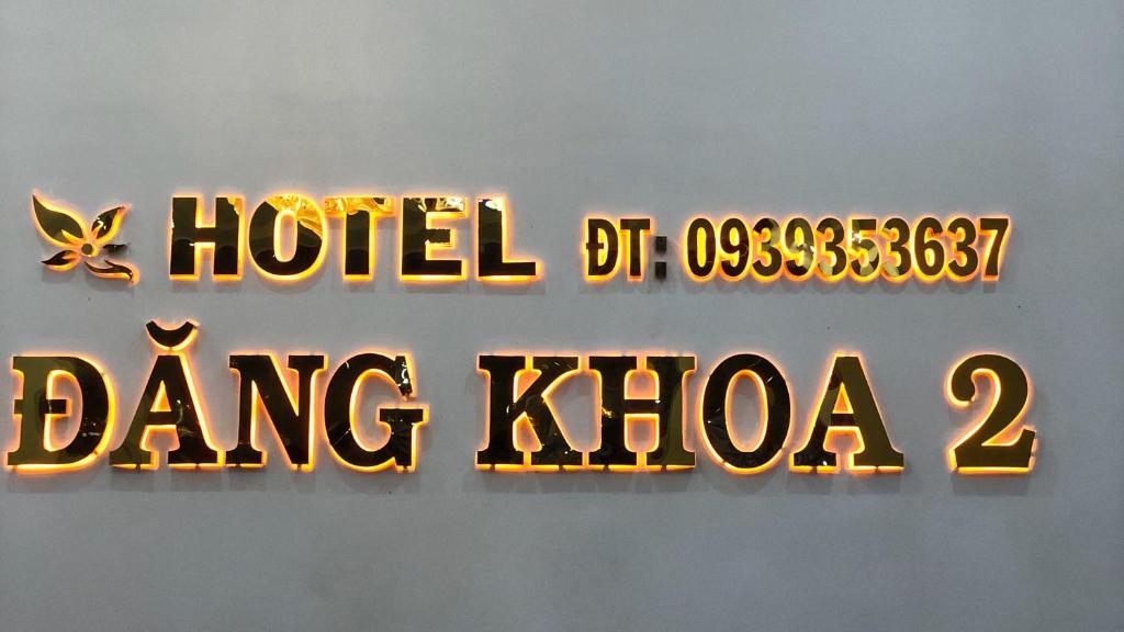 Certifikát, hodnocení, plakát nebo jiný dokument vystavený v ubytování HOTEL ĐĂNG KHOA 2 NÚI SAM
