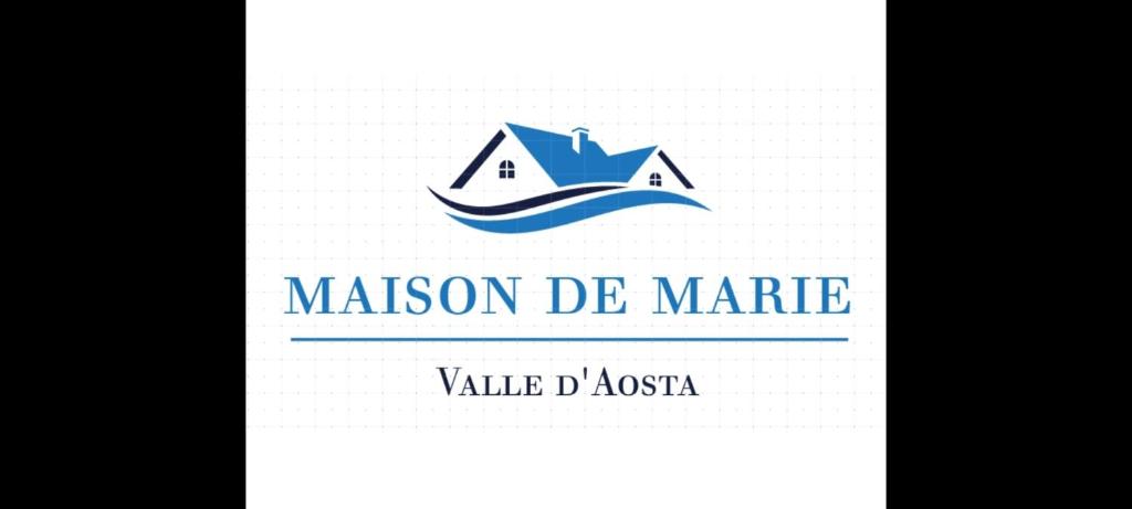 un logotipo de marination de marieval dagosa en Maison De Marie en Donnaz