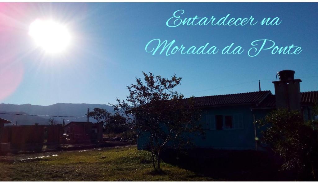  Morada da ponte