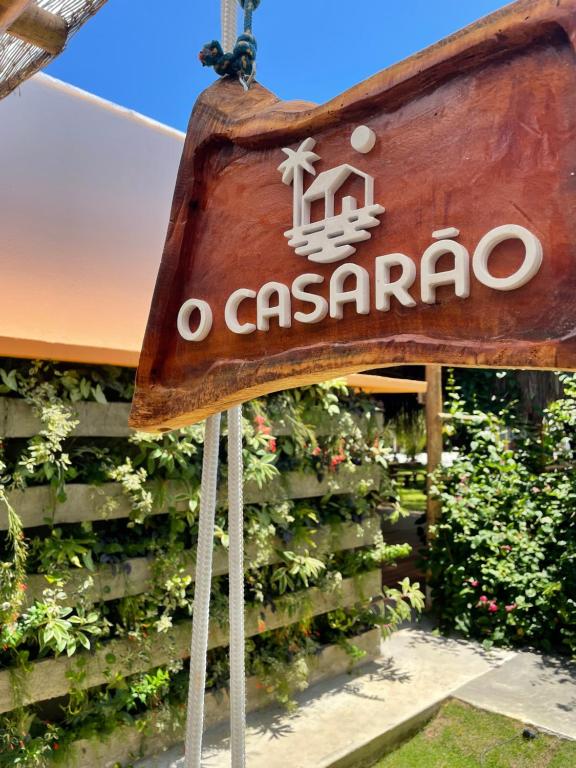 a sign for a casserano restaurant at Pousada o Casarão in São Miguel dos Milagres