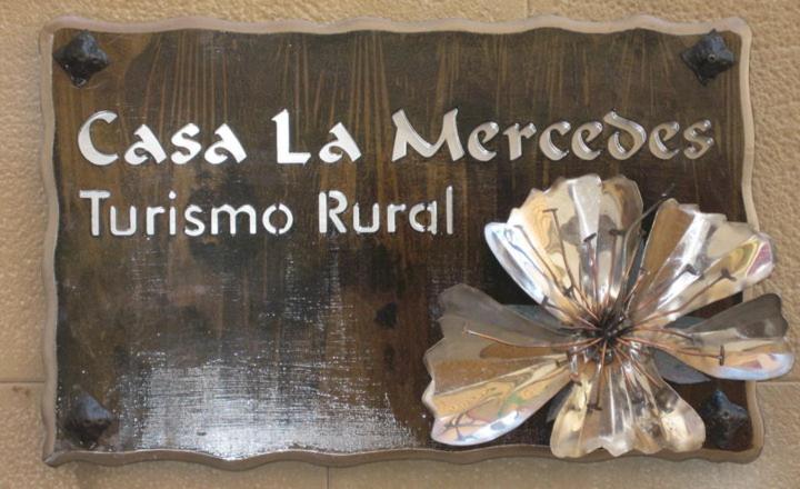 a sign that reads casa la mercedes tucsonroidroidroidritis at Casa La Mercedes in Ballobar