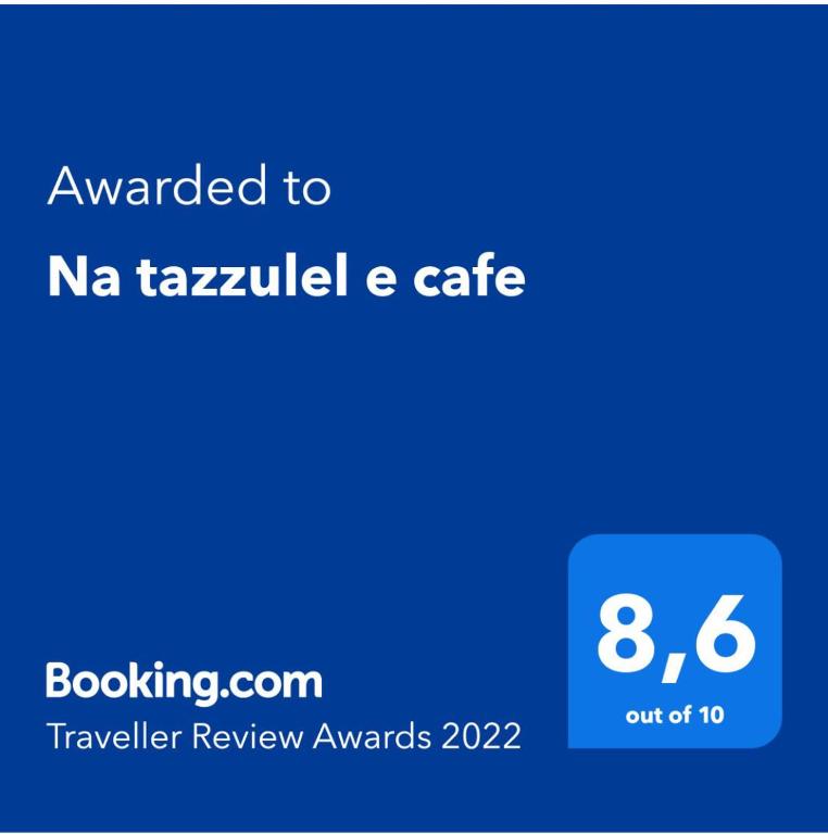 Certifikát, ocenenie alebo iný dokument vystavený v ubytovaní Na tazzulel e cafe