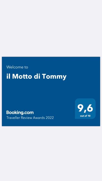 Certifikát, hodnocení, plakát nebo jiný dokument vystavený v ubytování il Motto di Tommy