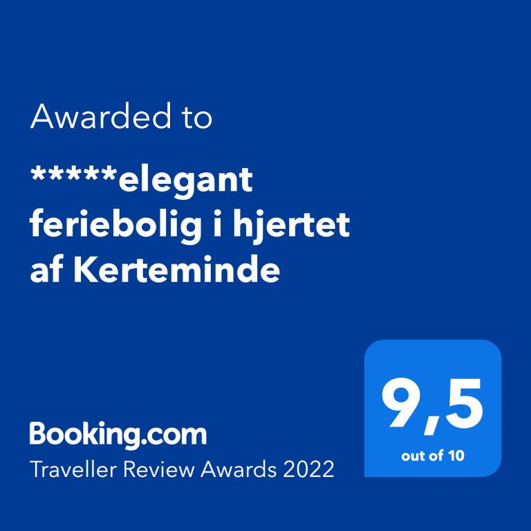 Certifikát, hodnocení, plakát nebo jiný dokument vystavený v ubytování *****elegant feriebolig i hjertet af Kerteminde