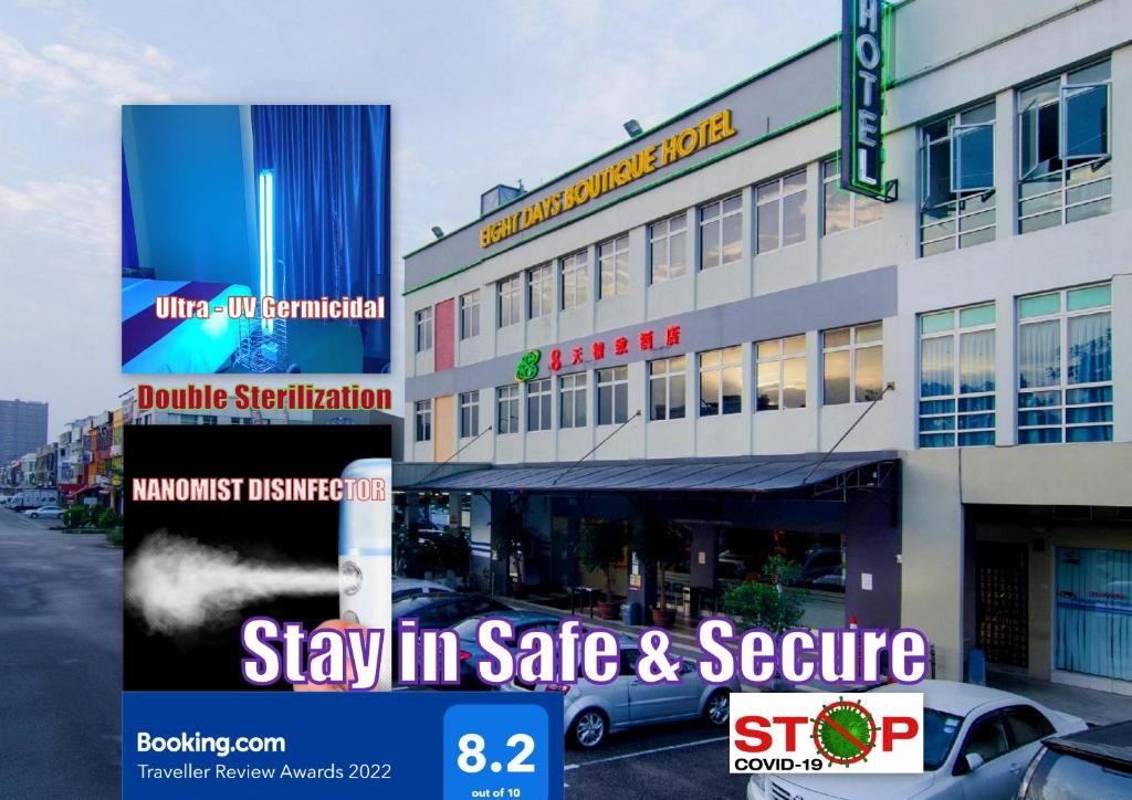 a building with a sign that says stay in sale and secure at Eight Days Boutique Hotel - Mount Austin in Johor Bahru