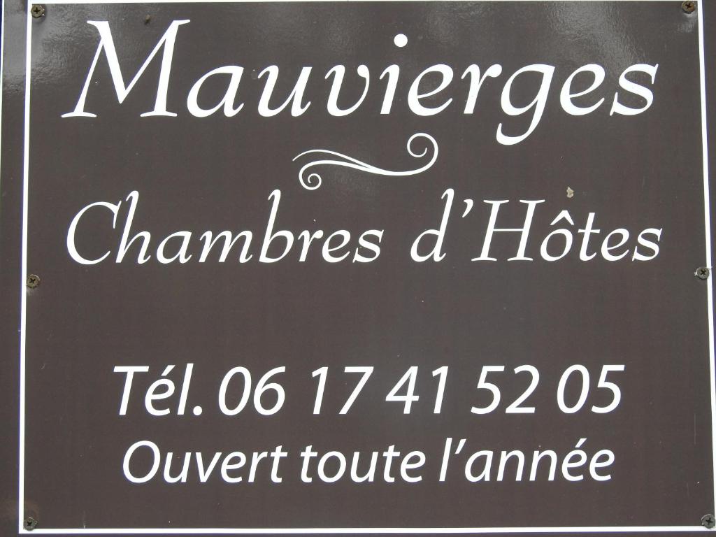 a sign for marvelles chaminades and huts at Chambres d'hôtes Mauvierges in Segré
