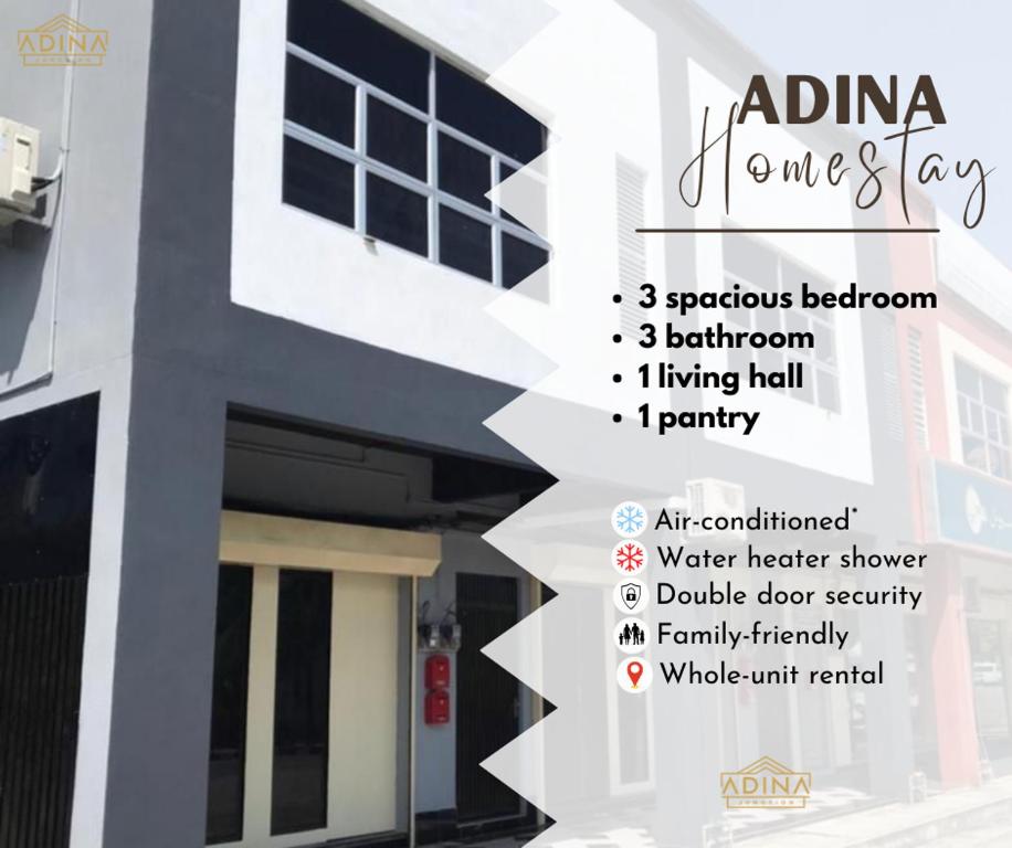 a poster of a white building with the words adina jonesery at Adina Homestay Langkawi ~Spacious Homestay~ in Kuah