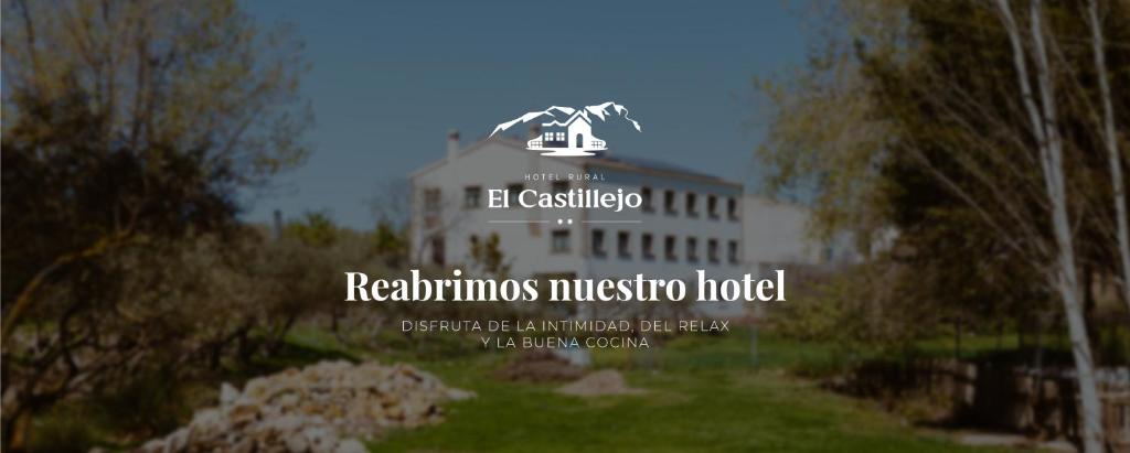 un edificio con las palabras Recupera el museo hotel en Hotel Rural El Castillejo, en Cuevas del Becerro