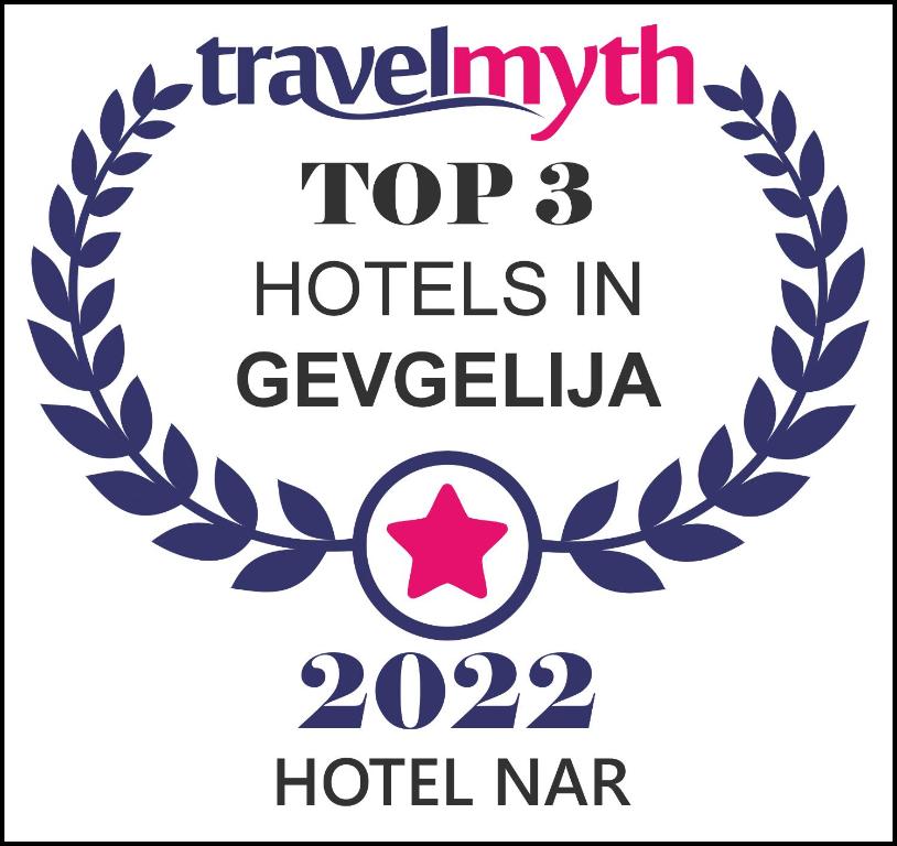 un cartel de los mejores hoteles de la gevevilla en Hotel Nar Gevgelija en Gevgelija