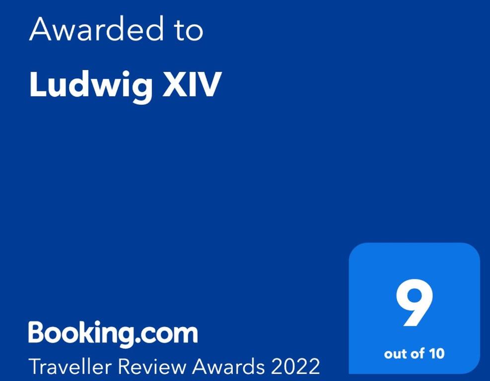Certifikát, hodnocení, plakát nebo jiný dokument vystavený v ubytování Ludwig XIV