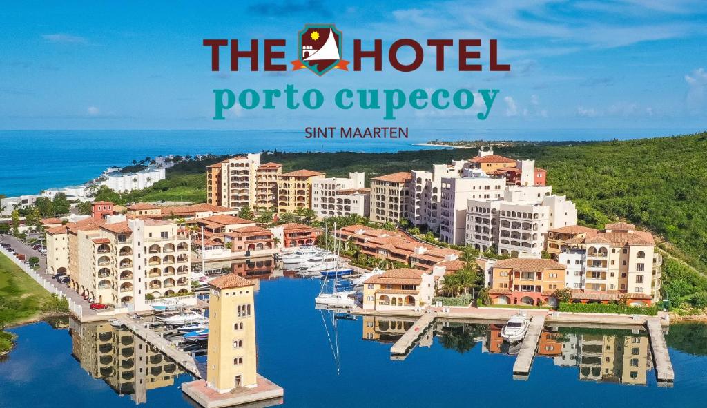 - une affiche pour l'hôtel porto cugrococo dans un complexe dans l'établissement The Hotel Porto Cupecoy, à Philipsburg