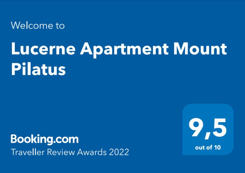 Certifikát, hodnocení, plakát nebo jiný dokument vystavený v ubytování Lucerne Apartment Mount Pilatus