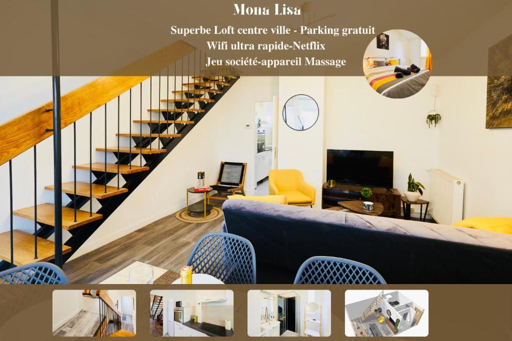 Et opholdsområde på Mona Lisa : Superbe Loft centre ville - Parking gratuit - Wifi ultra rapide-Appareil Massage-Netflix-Jeu société