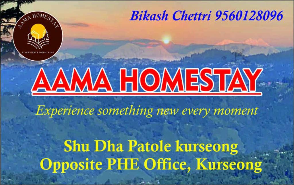a poster for an amana homeway experience something new every morning opposite pie at Aama Home Stay in Kurseong