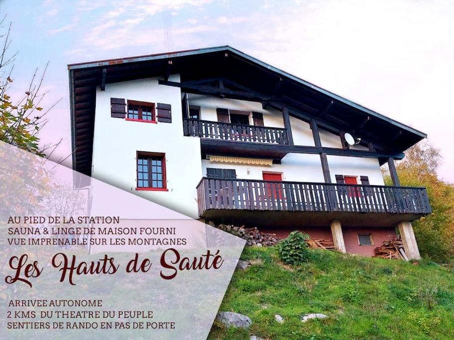 a white building with a sign in front of it at Le Haut de Sauté / Au pieds des pistes, Sauna et vue Imprenable sur les montagnes ! in Bussang