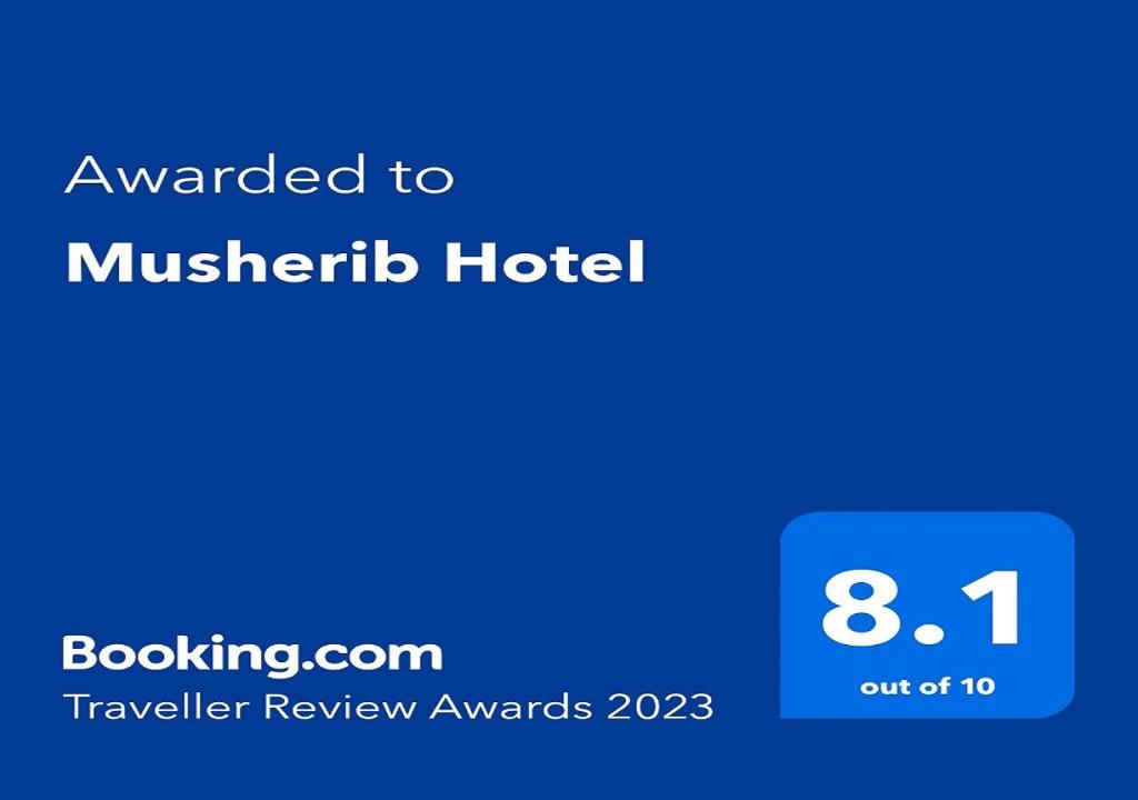 Certifikát, hodnocení, plakát nebo jiný dokument vystavený v ubytování Musherib Hotel