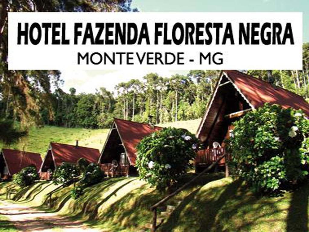 un póster para un hotel fega floresta ética morocco en Hotel Fazenda Floresta Negra, en Monte Verde