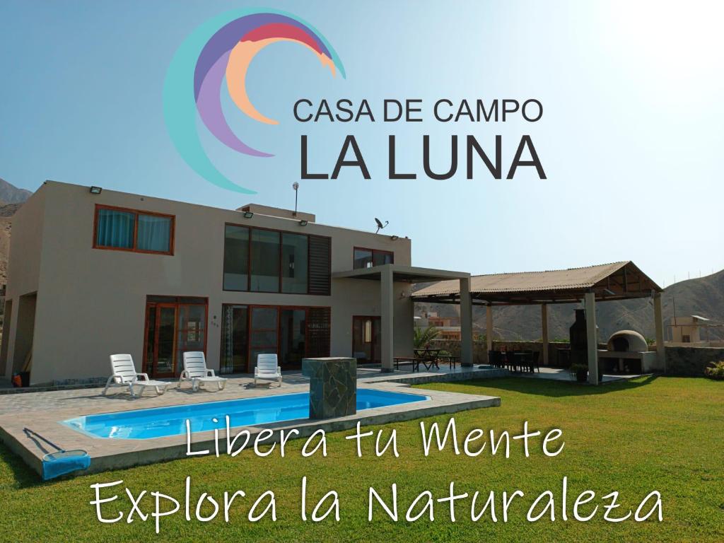 a picture of a house with a swimming pool at Casa de Campo La Luna - Cieneguilla in Cieneguilla