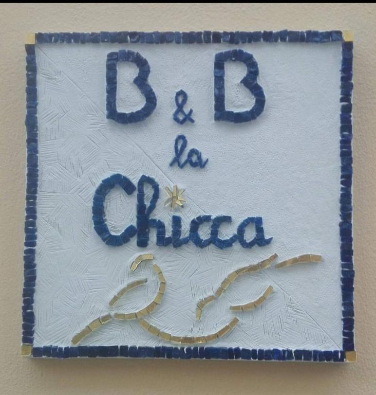 B&B La Chicca tanúsítványa, márkajelzése vagy díja