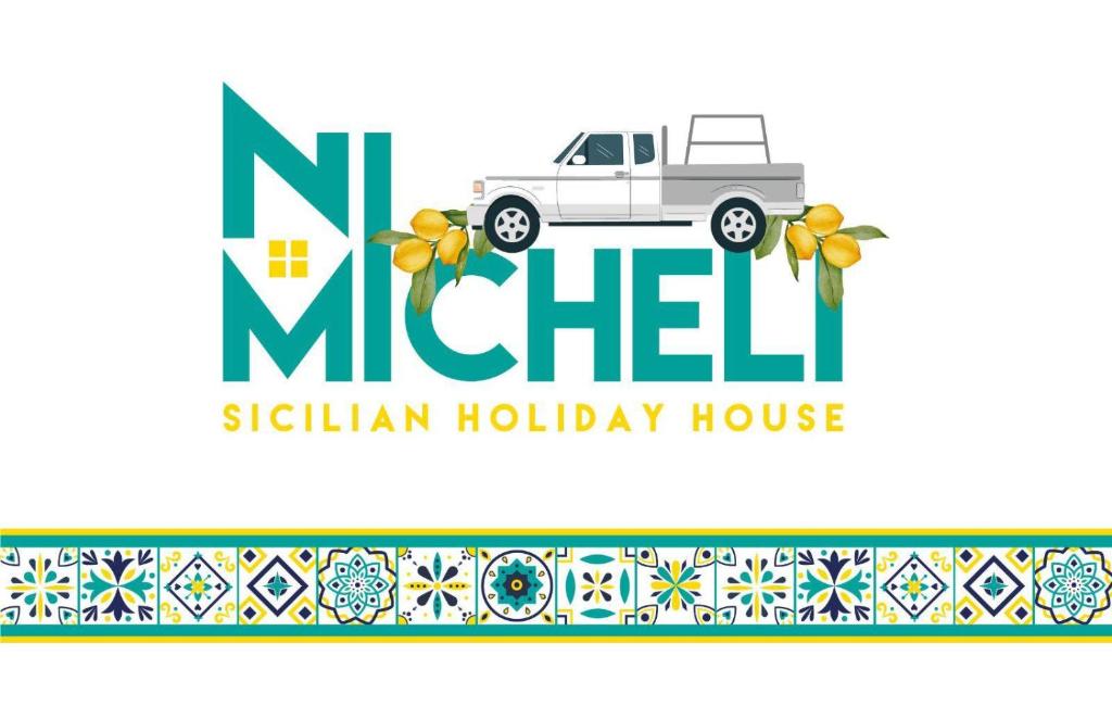 um sinal para uma casa de férias com um camião e um padrão em Casa vacanze Ni Micheli em Naro
