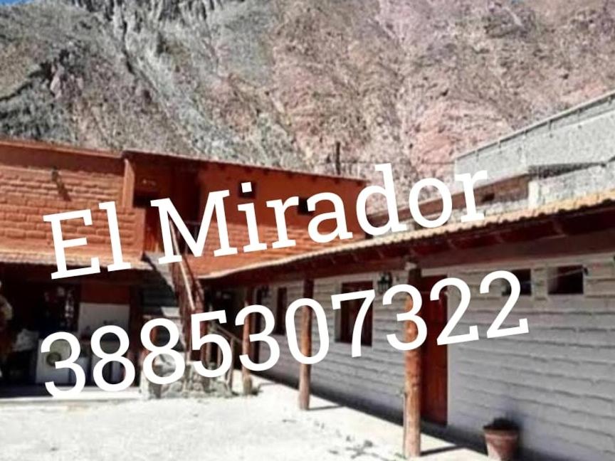 una señal que lee el muedo en un edificio en El mirador de iruya en Iruya