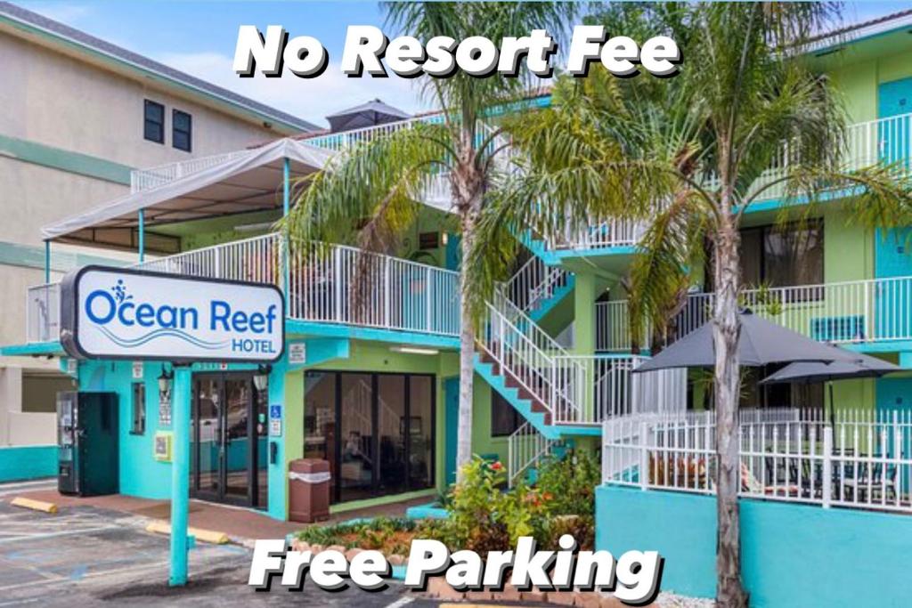 a no resort fee sign in front of a hotel at Ocean Reef Hotel in Fort Lauderdale