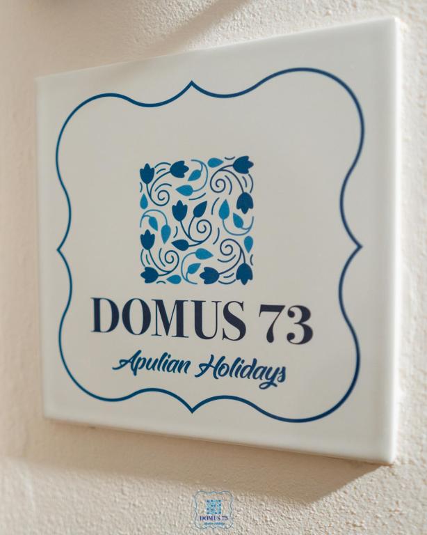 DOMUS 73 Apulian holidays tanúsítványa, márkajelzése vagy díja