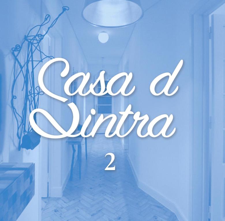 a sign that reads casa a sinaia at Casa d Sintra 2 in Sintra