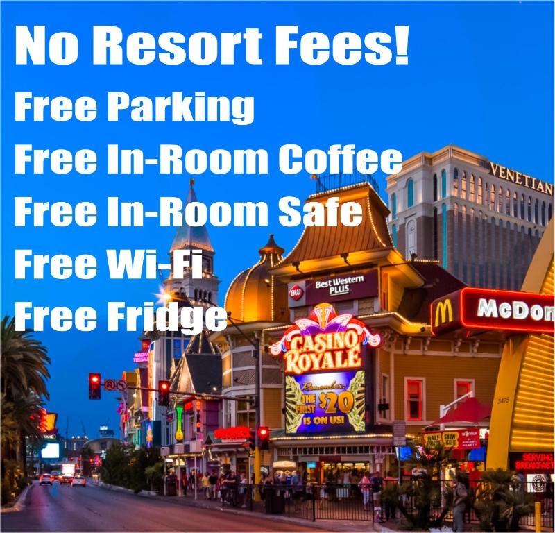 ラスベガスにあるBest Western Plus Casino Royale - Center Stripの- リゾート料金なしの街の写真 無料駐車場(客室内)