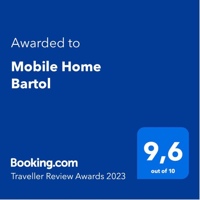 Certifikát, hodnocení, plakát nebo jiný dokument vystavený v ubytování Mobile Home Bartol