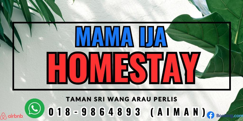 Un signe qui dit mamaidaida chez soi avec des plantes dans l'établissement Mama Ija Homestay Islamic Arau, à Arau