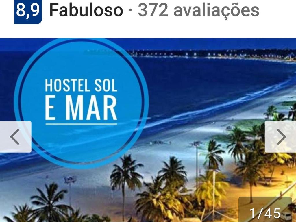 una foto di una spiaggia con le parole hotel sol e mar di Pousada e Hostel sol e mar a João Pessoa