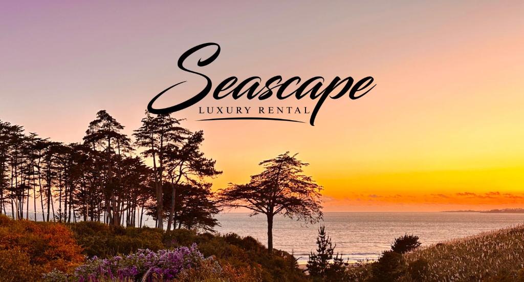 a sunset over the ocean with the words seascape luxury renewal at Premium Villa - Ocean View - SEASCAPE - Heated Pools - Relaxing Fireplace - Ground Level in Aptos