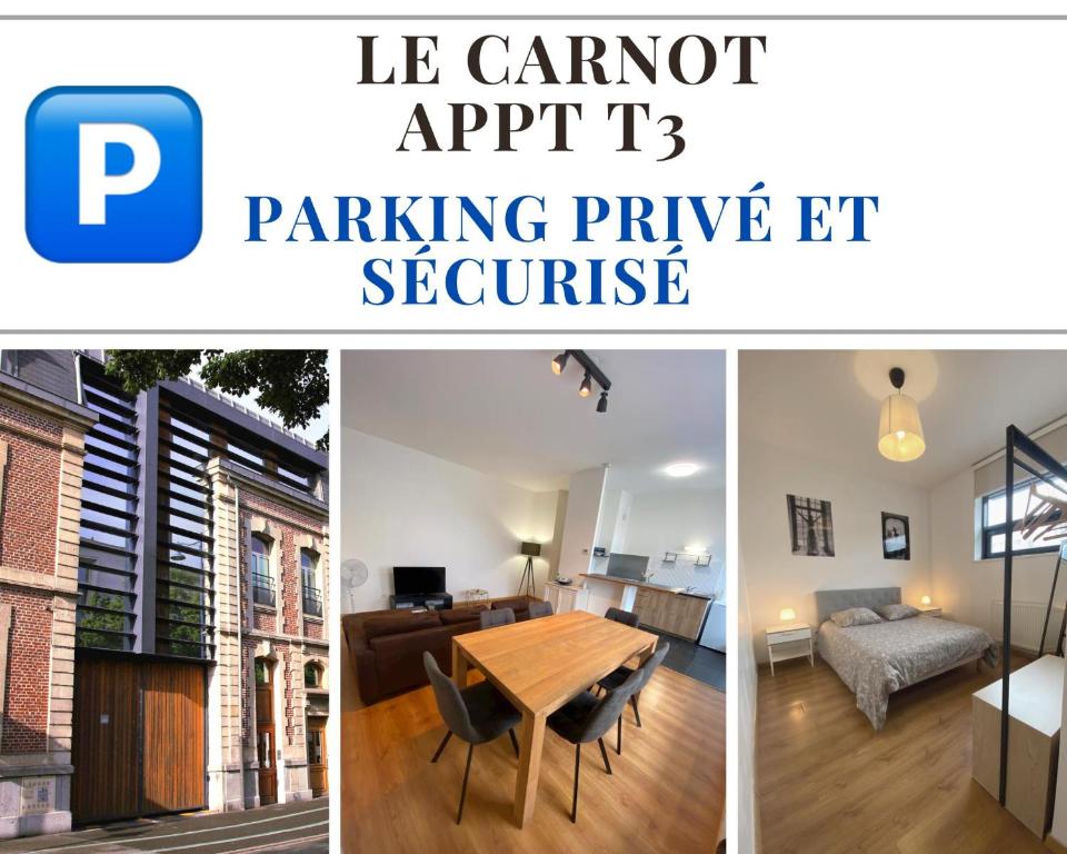 een collage van foto's van een woonkamer en een eetkamer bij Le CARNOT appartement avec 2 chambres séparés et parking privatif et securise in Arras