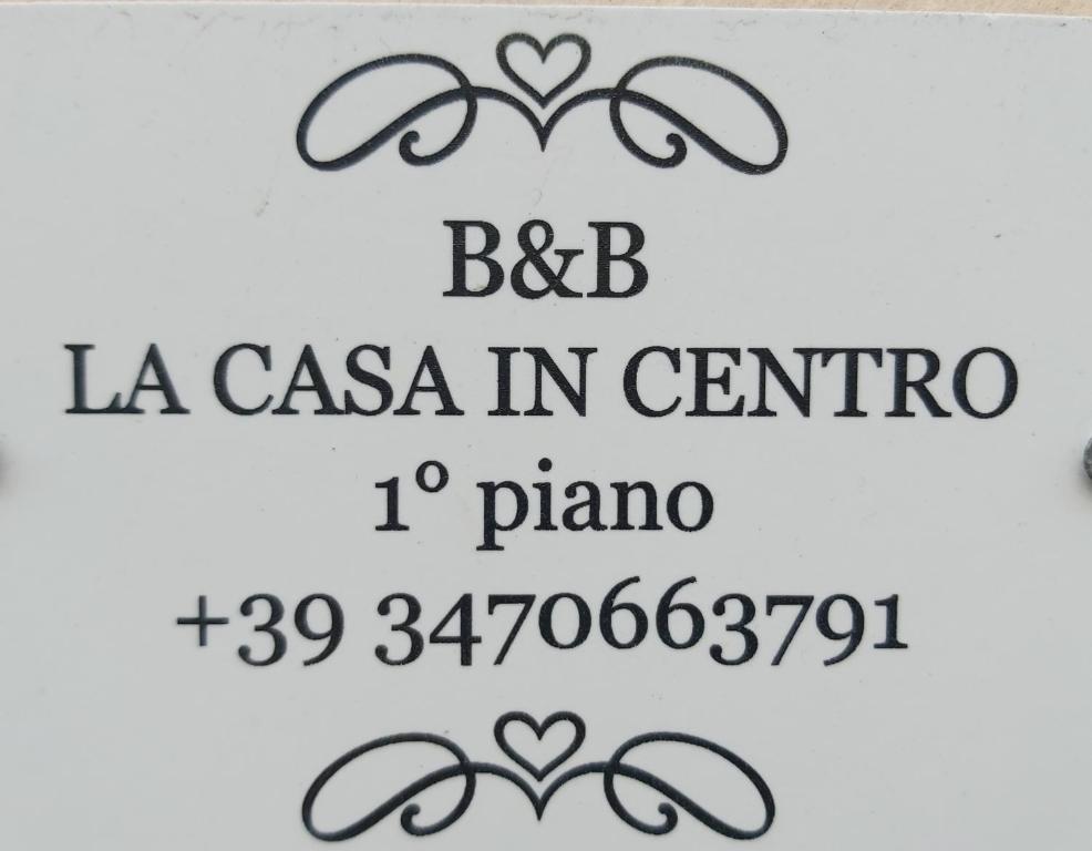 Certifikát, hodnocení, plakát nebo jiný dokument vystavený v ubytování B&B La Casa in Centro