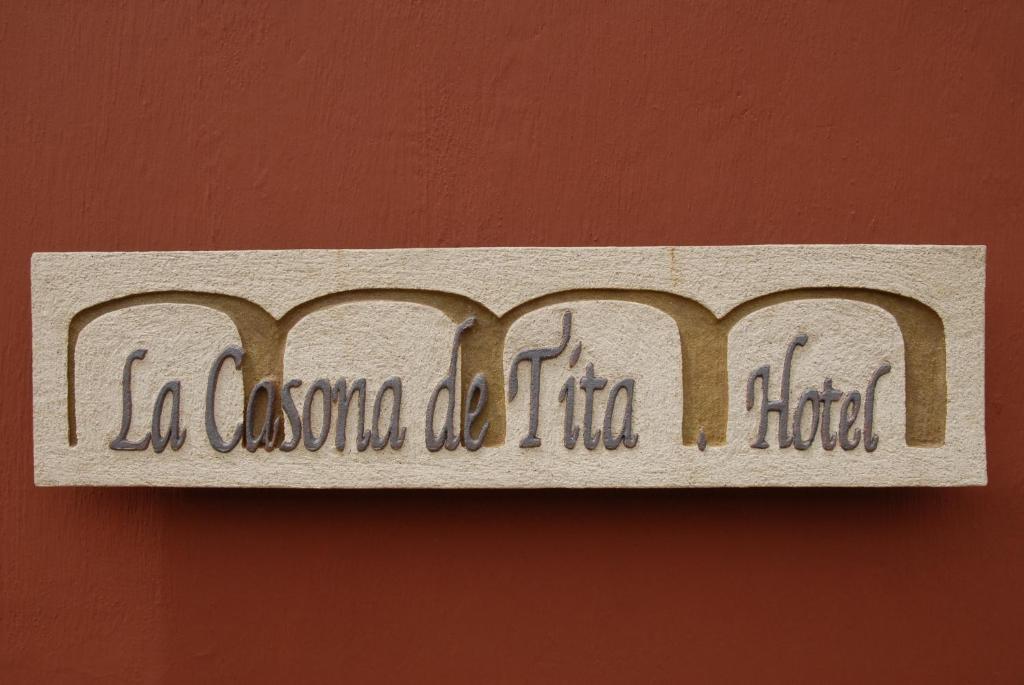 Hotel La Casona de Tita