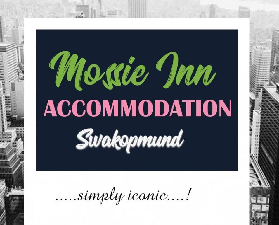 znak ze słowami myszy inn accomonynchronousynchronousynchronous w obiekcie Mossie Inn Accommodation w mieście Swakopmund