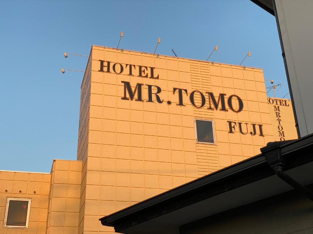 a building with the words hotel mr toro on it at MR TOMO FUJI in Fuji