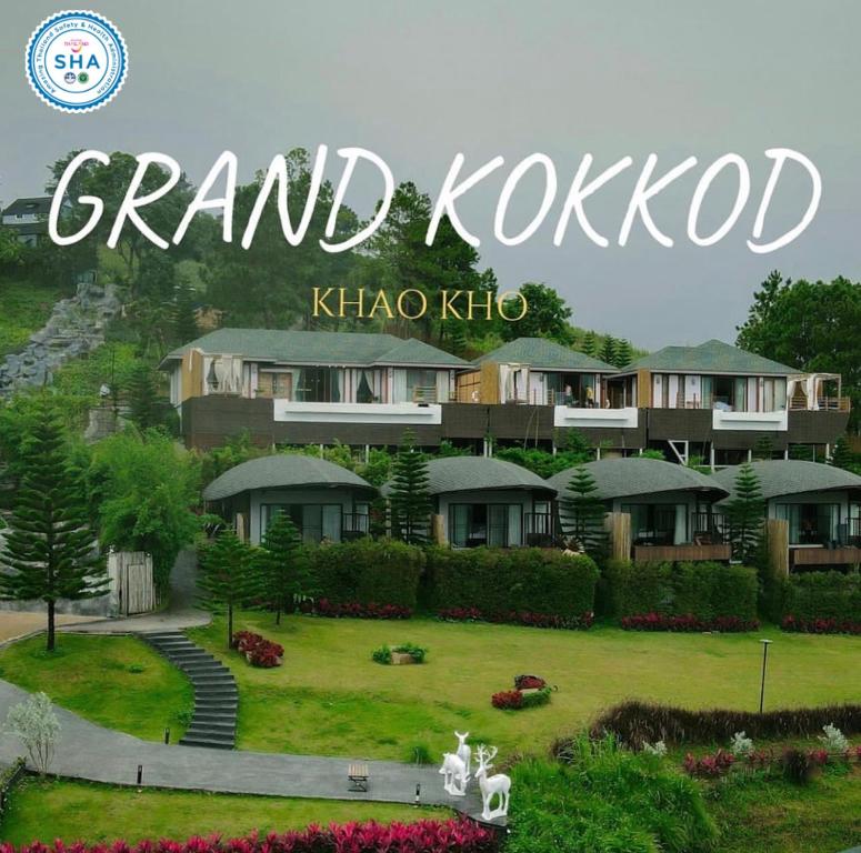a sign for grand kodaikanal kota kinoco resort at Grand Kokkod Khao Kho Resort in Khao Kho
