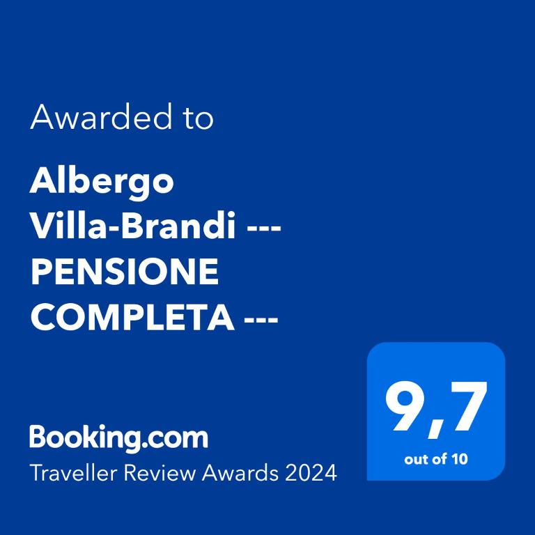 Certifikát, hodnocení, plakát nebo jiný dokument vystavený v ubytování Albergo Villa-Brandi --- PENSIONE COMPLETA ---