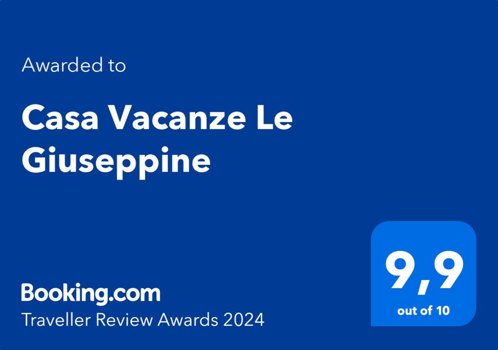 Palkinto, sertifikaatti, kyltti tai muu asiakirja, joka on esillä majoituspaikassa Casa Vacanze Le Giuseppine