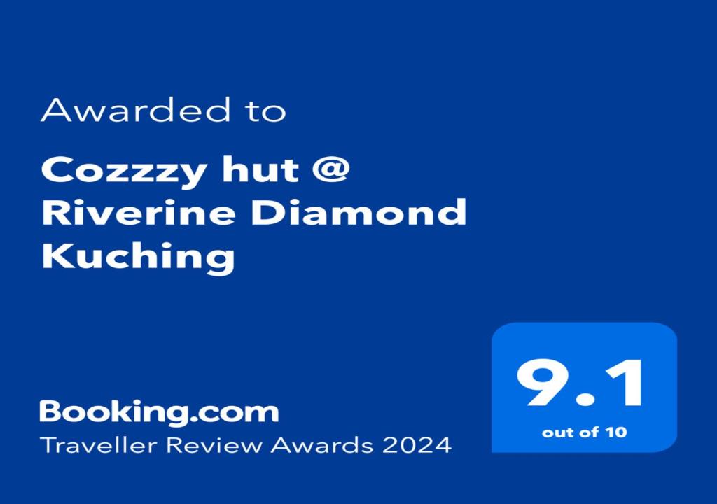 Certifikát, hodnocení, plakát nebo jiný dokument vystavený v ubytování Cozzzy hut @ Riverine Diamond Kuching