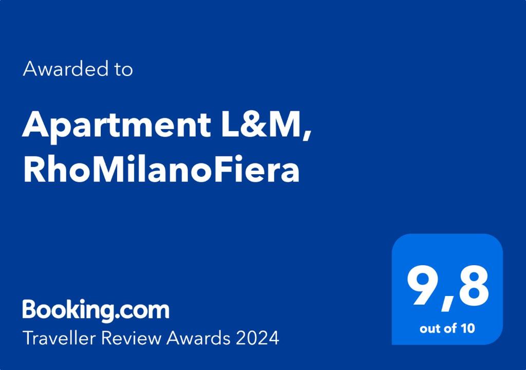 Certificado, premio, señal o documento que está expuesto en Apartment L&M, RhoMilanoFiera