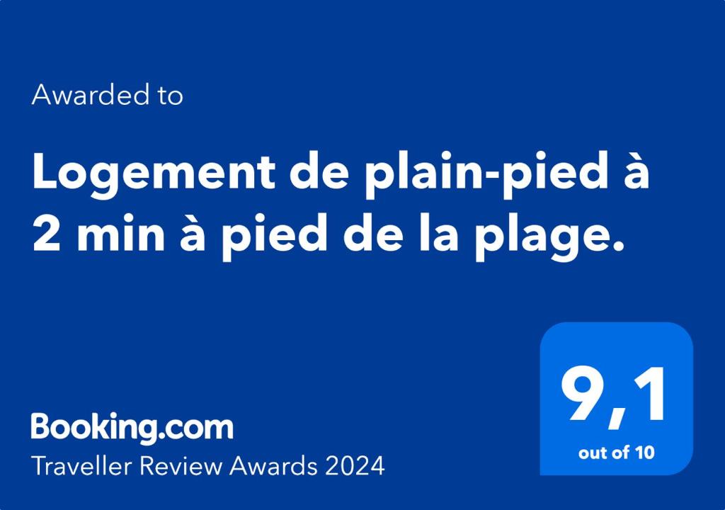 Certifikát, ocenenie alebo iný dokument vystavený v ubytovaní Logement de plain-pied à 2 min à pied de la plage.