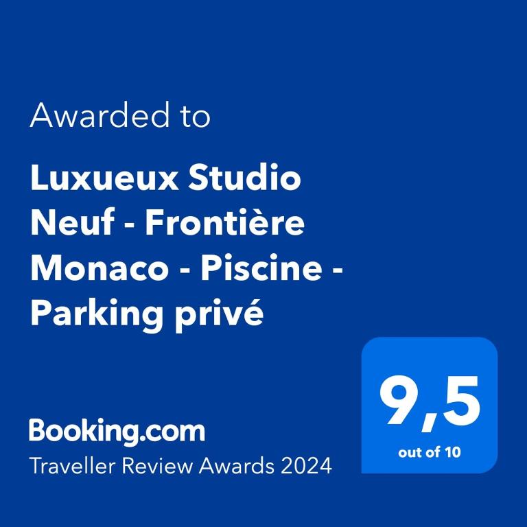 Certifikát, hodnocení, plakát nebo jiný dokument vystavený v ubytování Luxueux Studio Neuf - Frontière Monaco - Piscine - Parking privé
