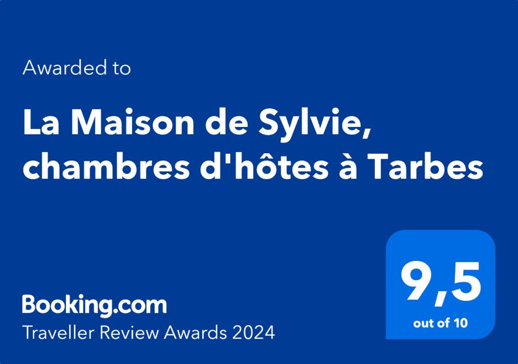 Certifikát, ocenenie alebo iný dokument vystavený v ubytovaní La Maison de Sylvie, chambres d'hôtes à Tarbes