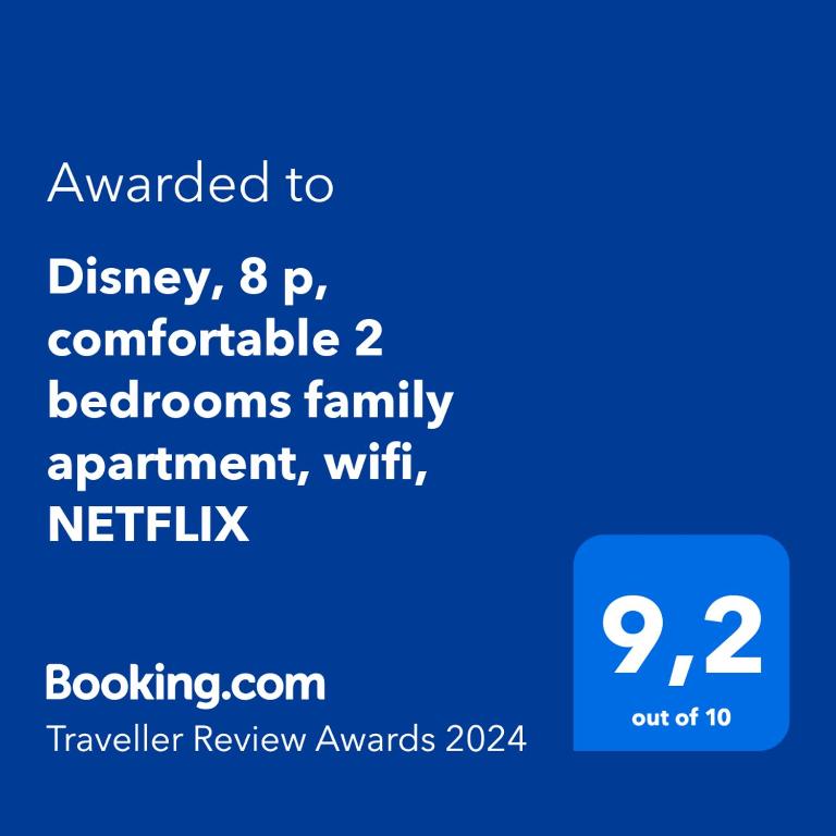 Un certificat, premiu, logo sau alt document afi&#x219;at la Disney, very nice 2 bedrooms family apartment, wifi, NETFLIX 8 pers